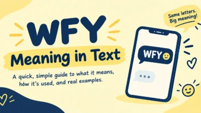 WFY Meaning in Text